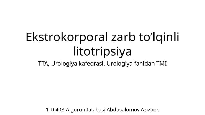 Ekstrakorporeal zarba to'lqini terapiyasi 1