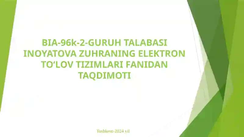 ELEKTRON TO‘LOV TIZIMLARI FANIDAN TAQDIMOTI