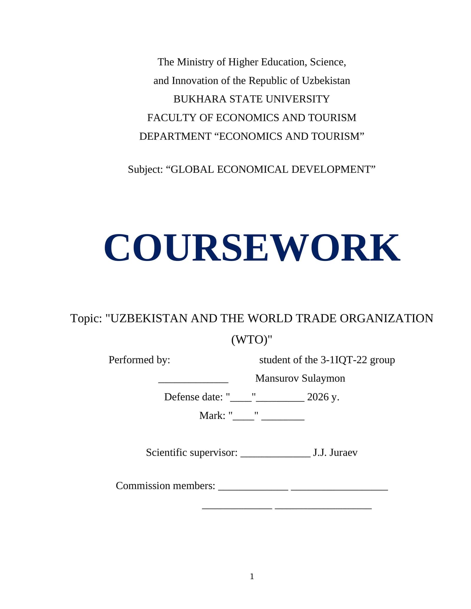 UZBEKISTAN AND THE WORLD TRADE ORGANIZATION (WTO) 1