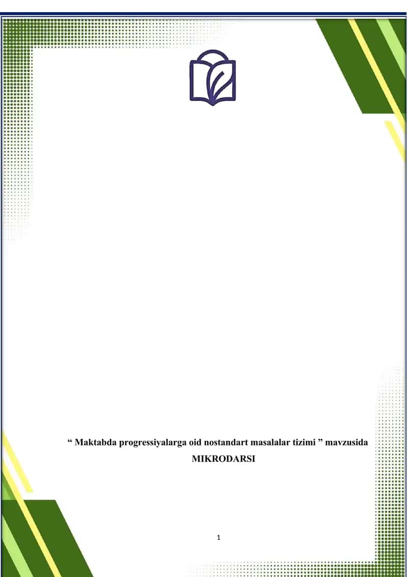 Maktabda progressiyalarga oid nostandart masalalar tizimi mikrodars 1