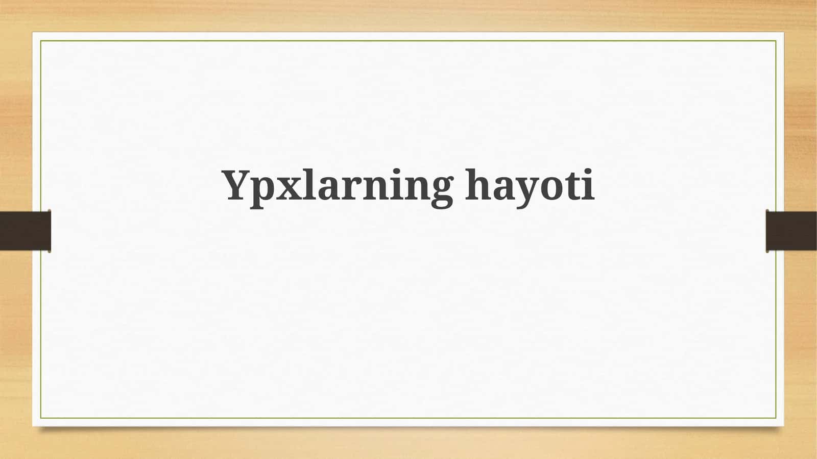 Ypxlarninghayoti 1
