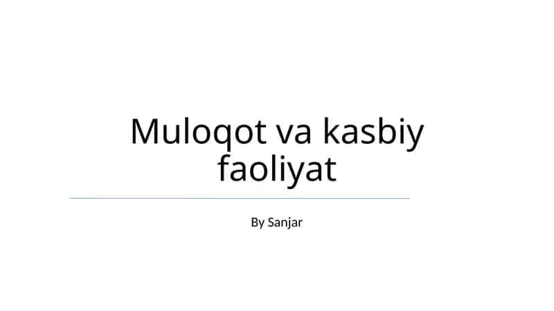 Muloqot va kasbiy faoliyat 1