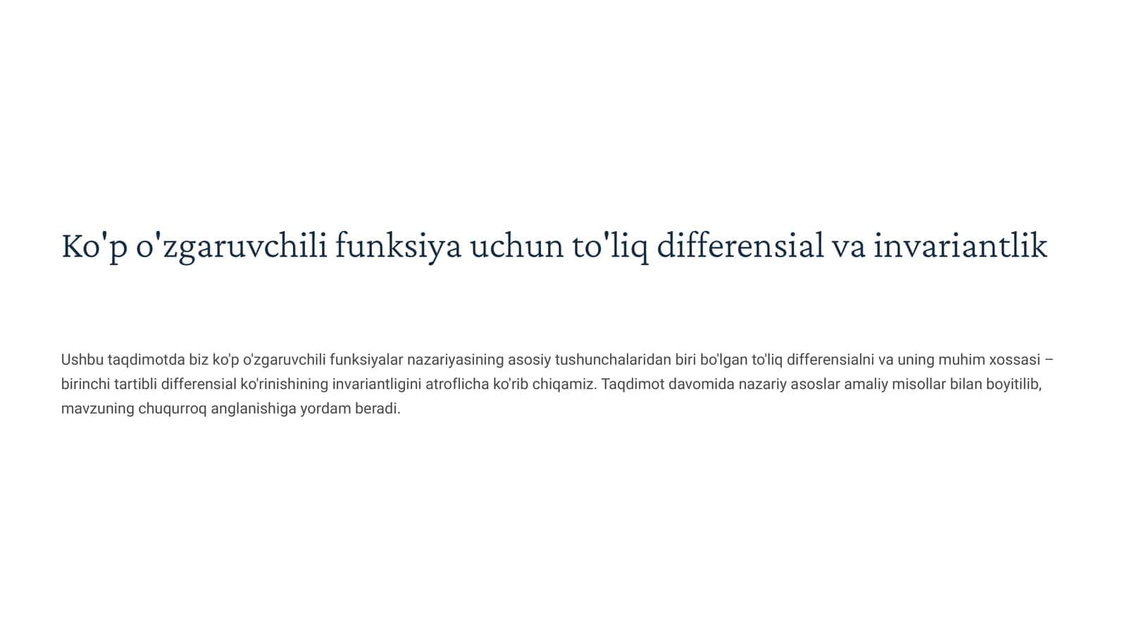 Ko'p o'zgaruvchili funksiya uchun to'liq differensial va invariantlik 1