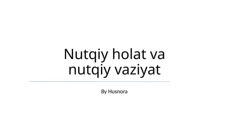 Nutqiy holat va nutqiy vaziyat 1