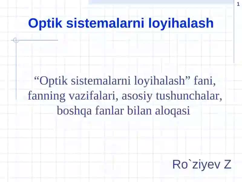 Optik sistemalarni loyihalash