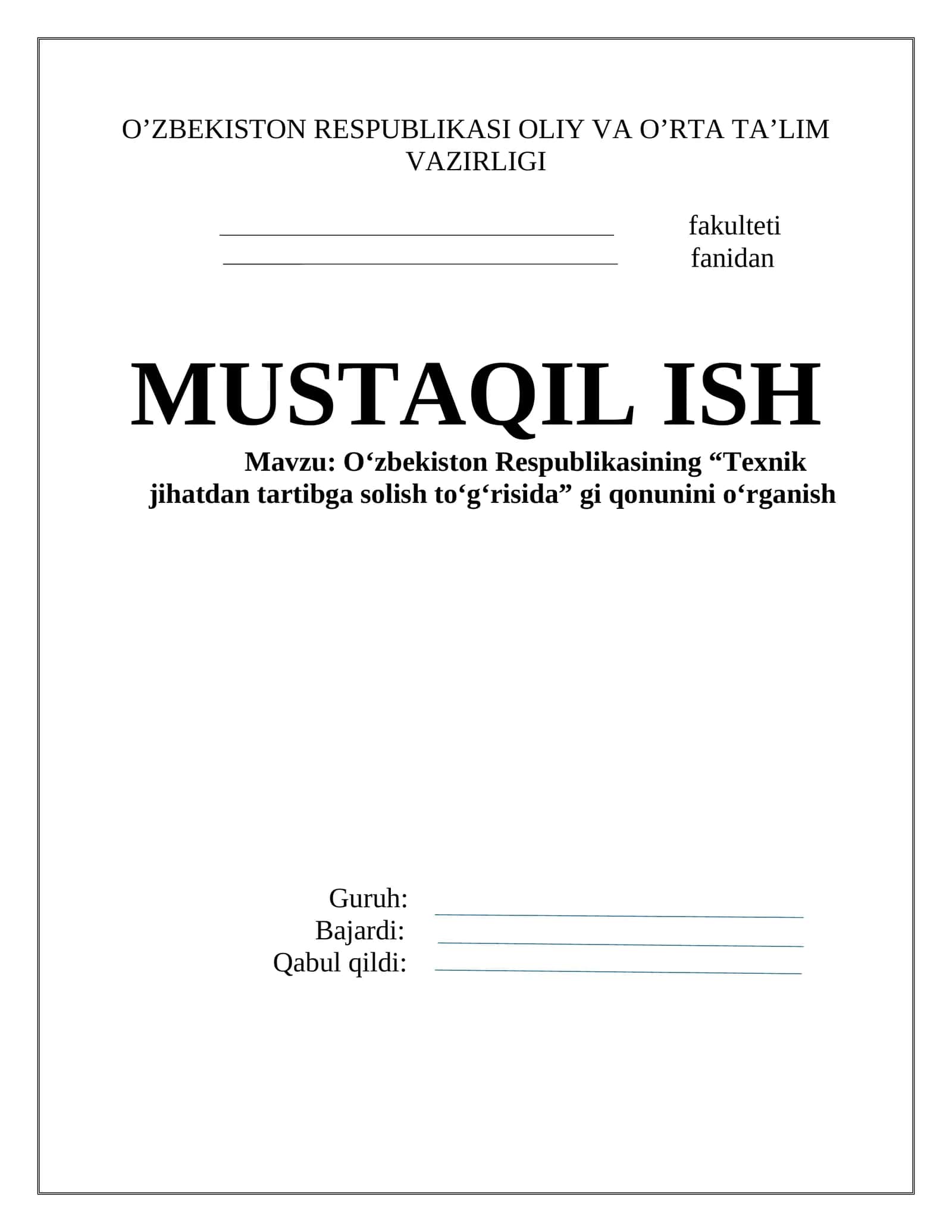 O‘zbеkistan Rеspublikаsidа “Tеxnik jihаtdаn tаrtibgа sоlish” to‘g‘risidаgi qоnunini o‘rgаnish 1