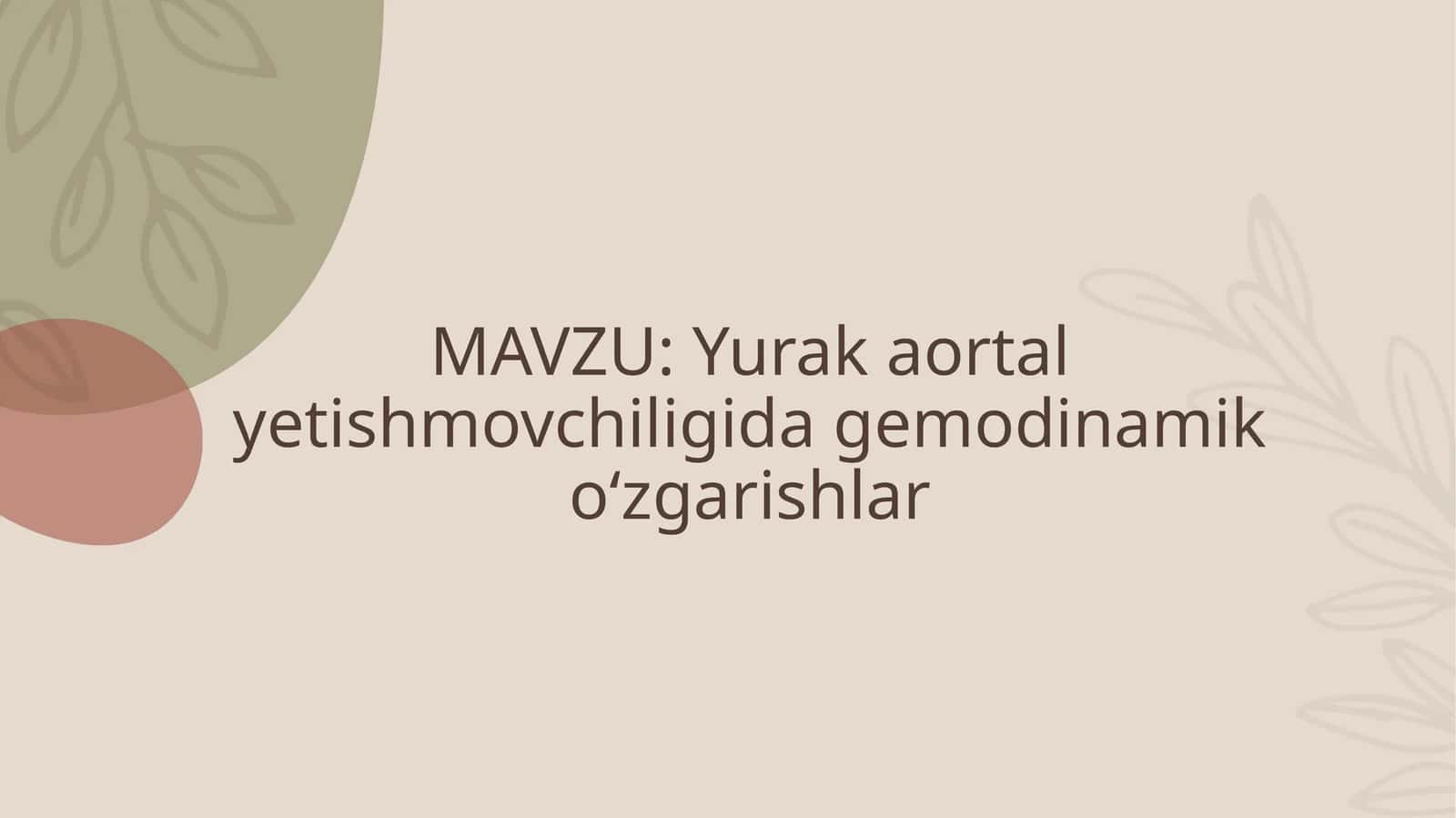 Aortalklapan anatomiyasi va aortalyetishmovchilik 1