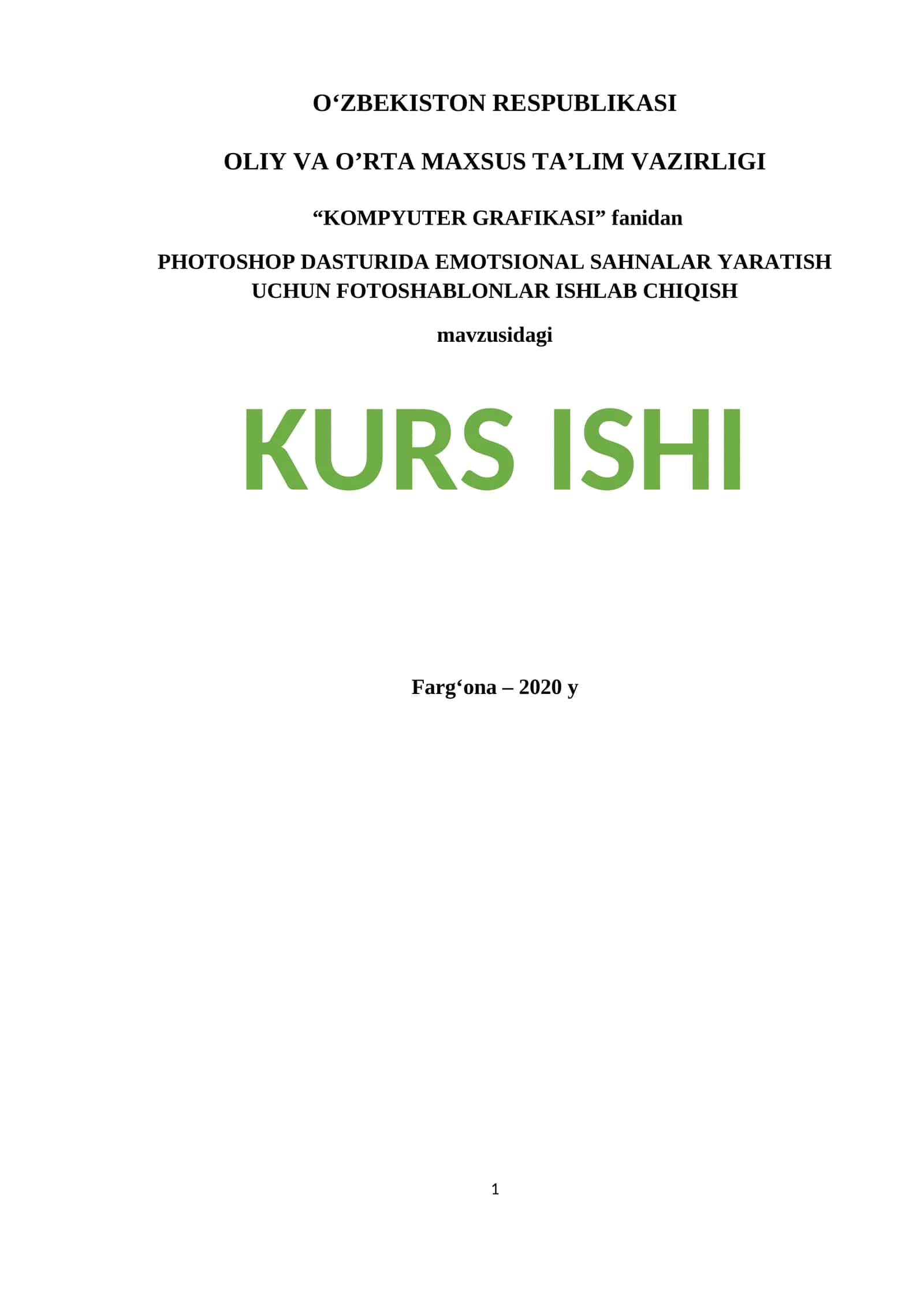 PHOTOSHOP DASTURIDA EMOTSIONAL SAHNALAR YARATISH UCHUN FOTOSHABLONLAR ISHLAB CHIQISH 1