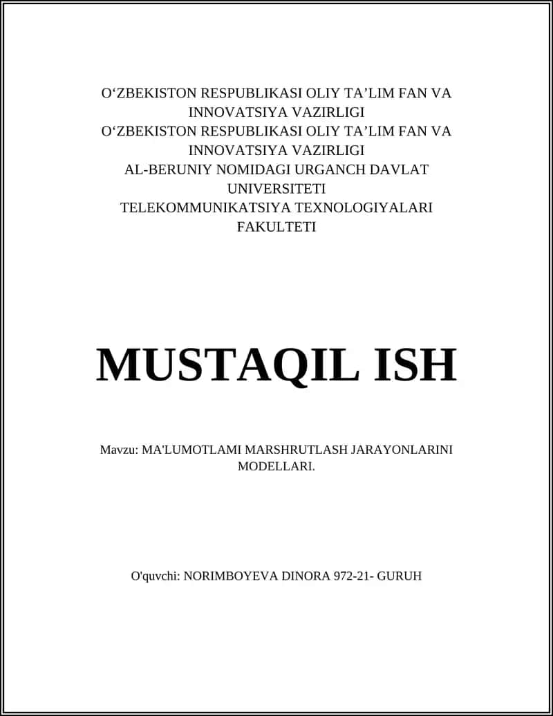 Ma'lumotlami marshrutlash jarayonlarini modellari 1