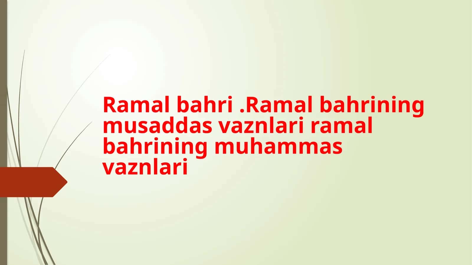Ramalbahri.Ramalbahriningmusaddasvaznlariramalbahriningmuhammasvaznlari 1
