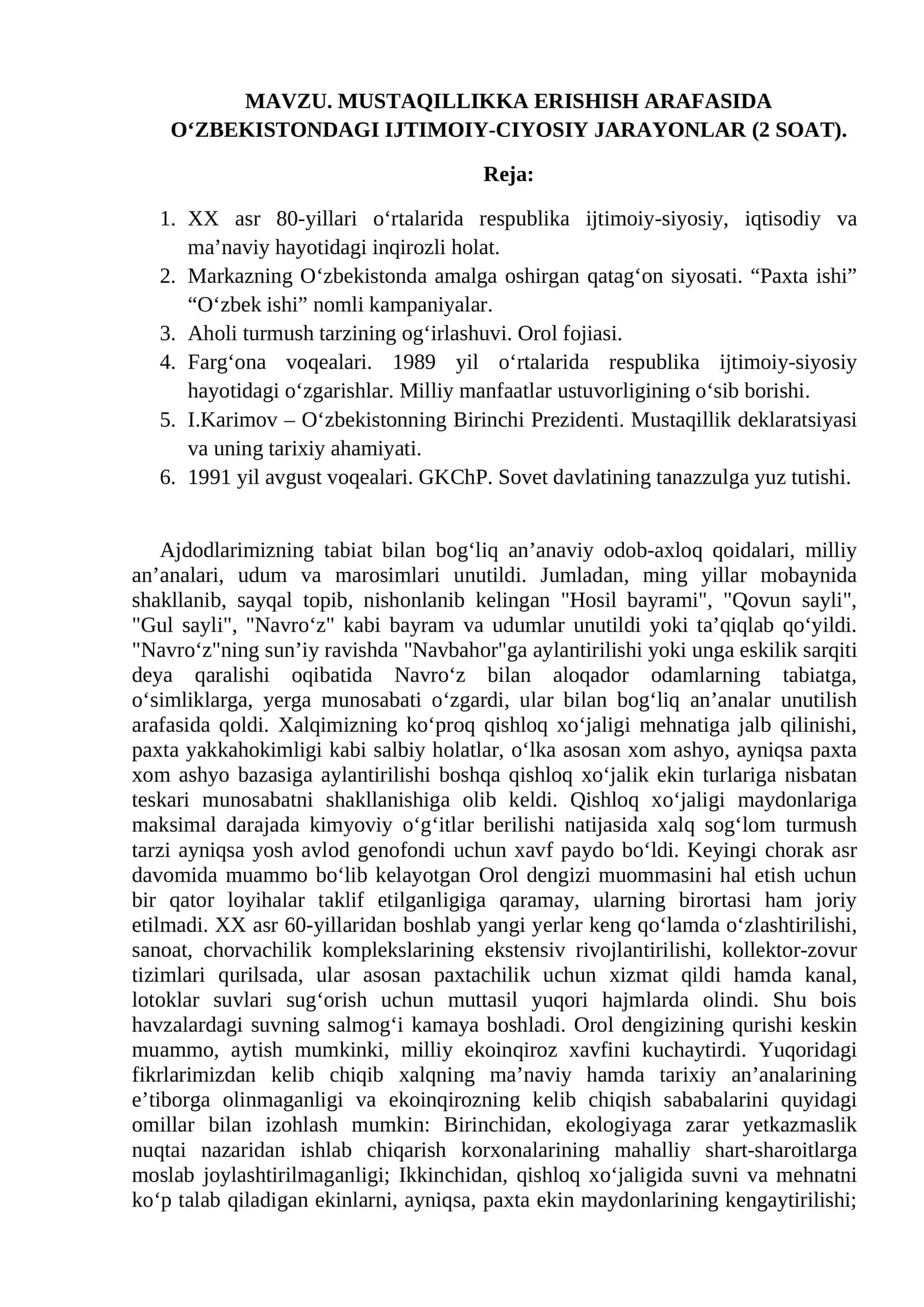MUSTAQILLIKKA ERISHISH ARAFASIDA O‘ZBEKISTONDAGI IJTIMOIY-CIYOSIY JARAYONLAR (2 SOAT) 1