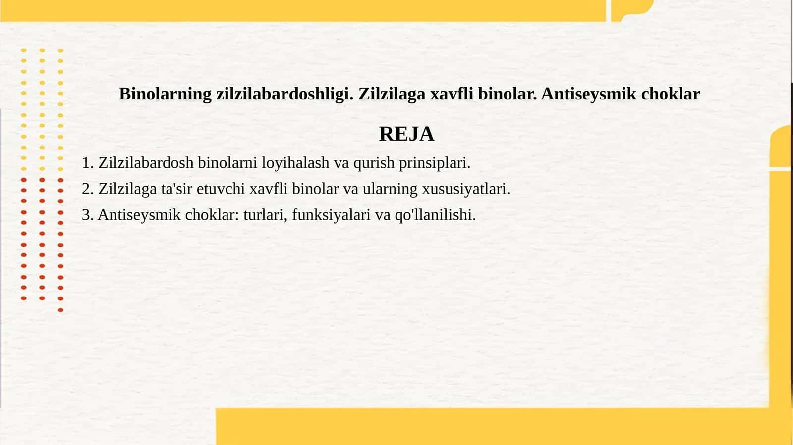 Binolarning zilzilabardoshligi. Zilzilaga xavfli binolar. Antiseysmik choklar 1