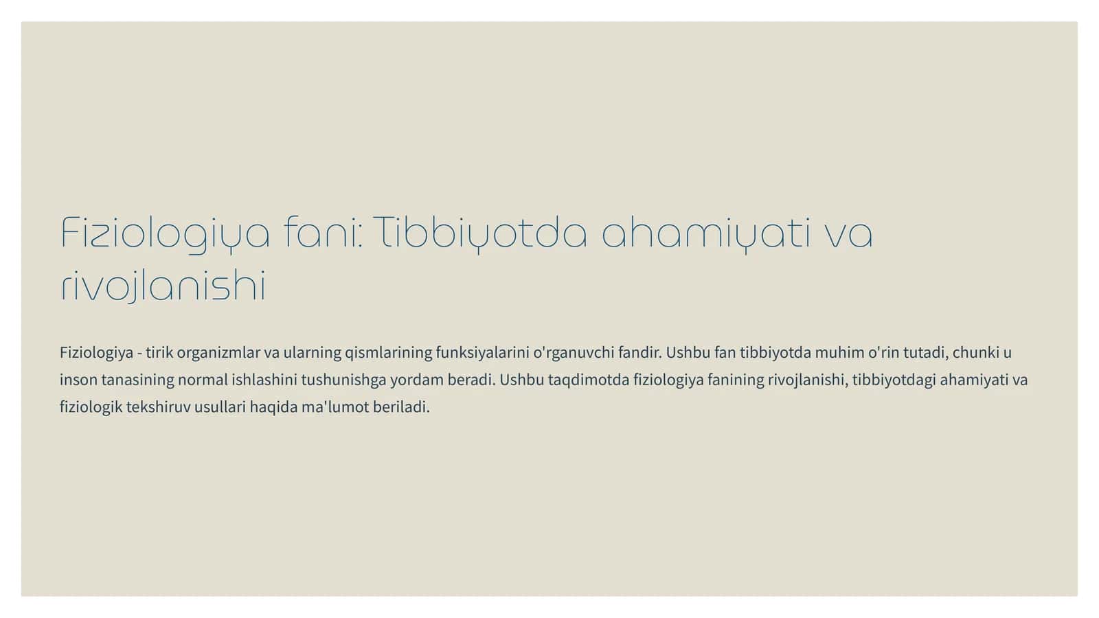 Fiziologiya fani: Tibbiyotda ahamiyati va rivojlanishi 1