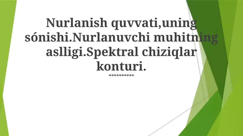 Nurlanish Quvvati va Uni O'lchash 1