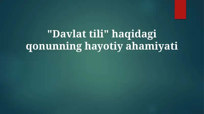 "Davlat tili haqida" 1