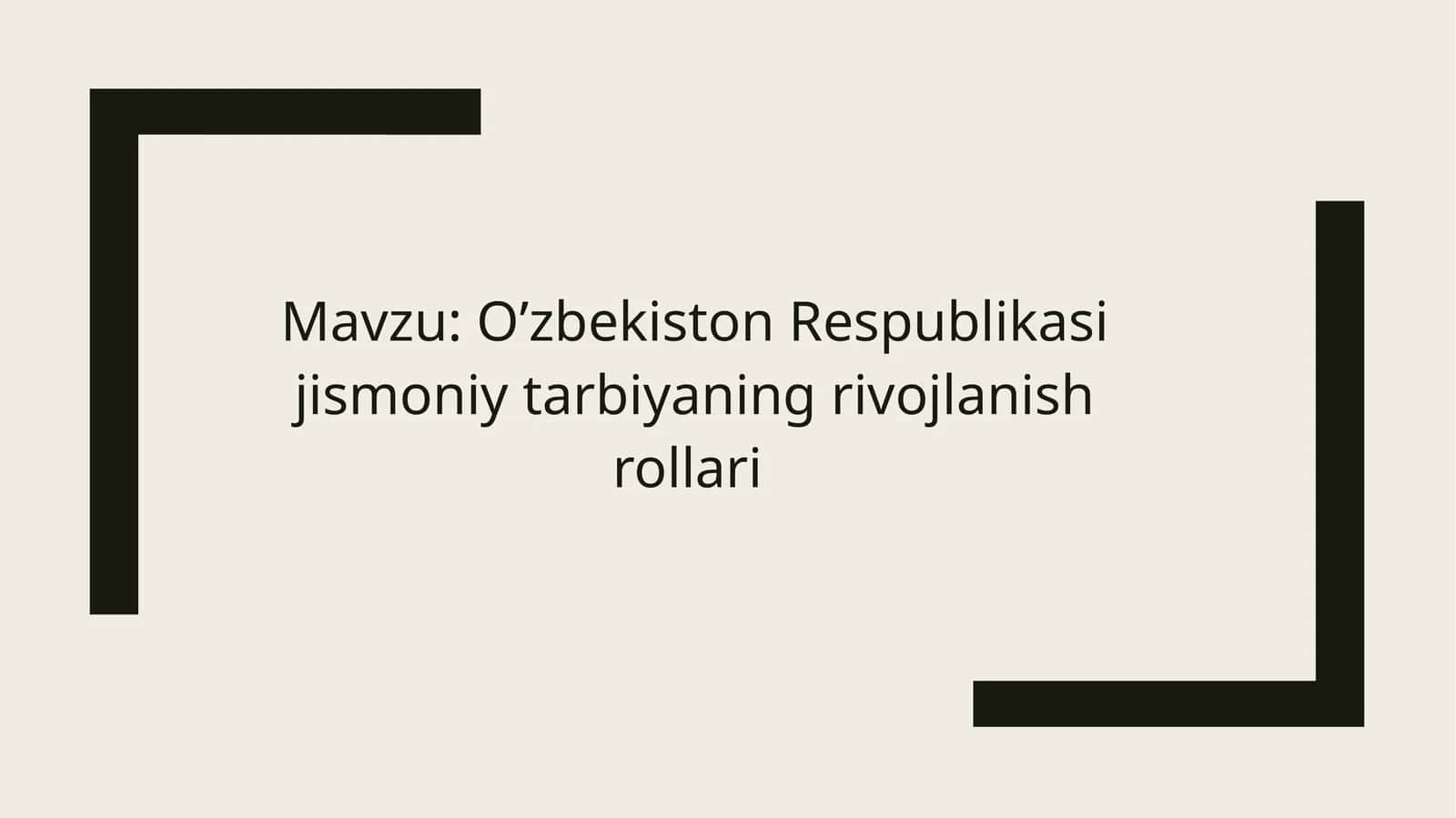 O’zbekiston Respublikasi Jismoniy Tarbiya 1