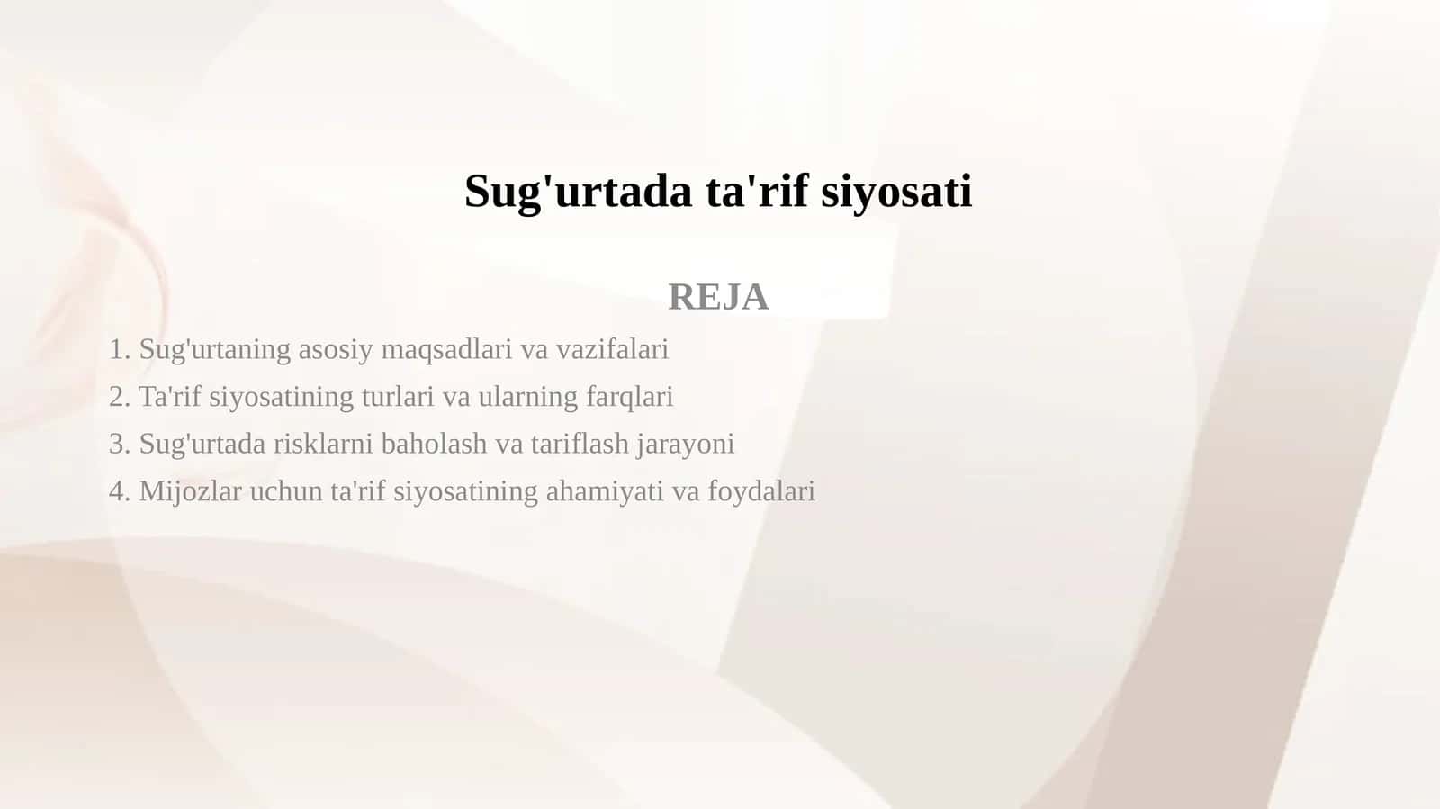 Sug'urtada ta'rif siyosati. 1