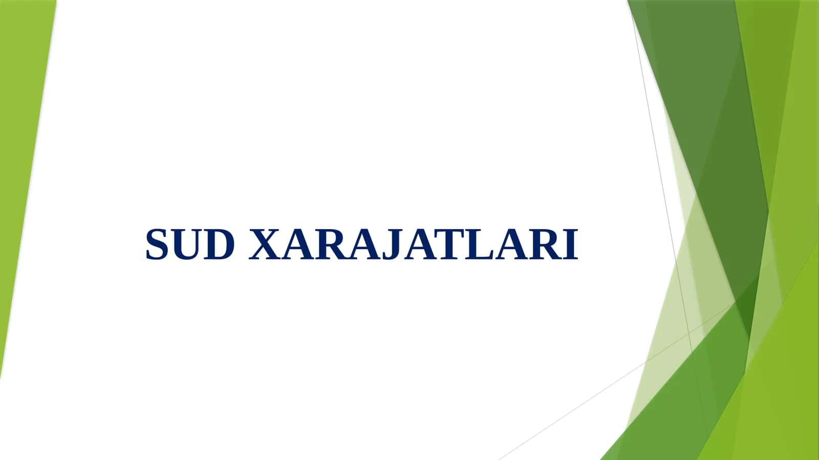 SUD XARAJATLARI 1