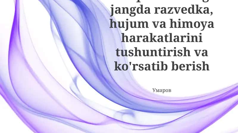 Uzoq masofali jangovar harakatlarda razvedka, hujum va mudofaa 1