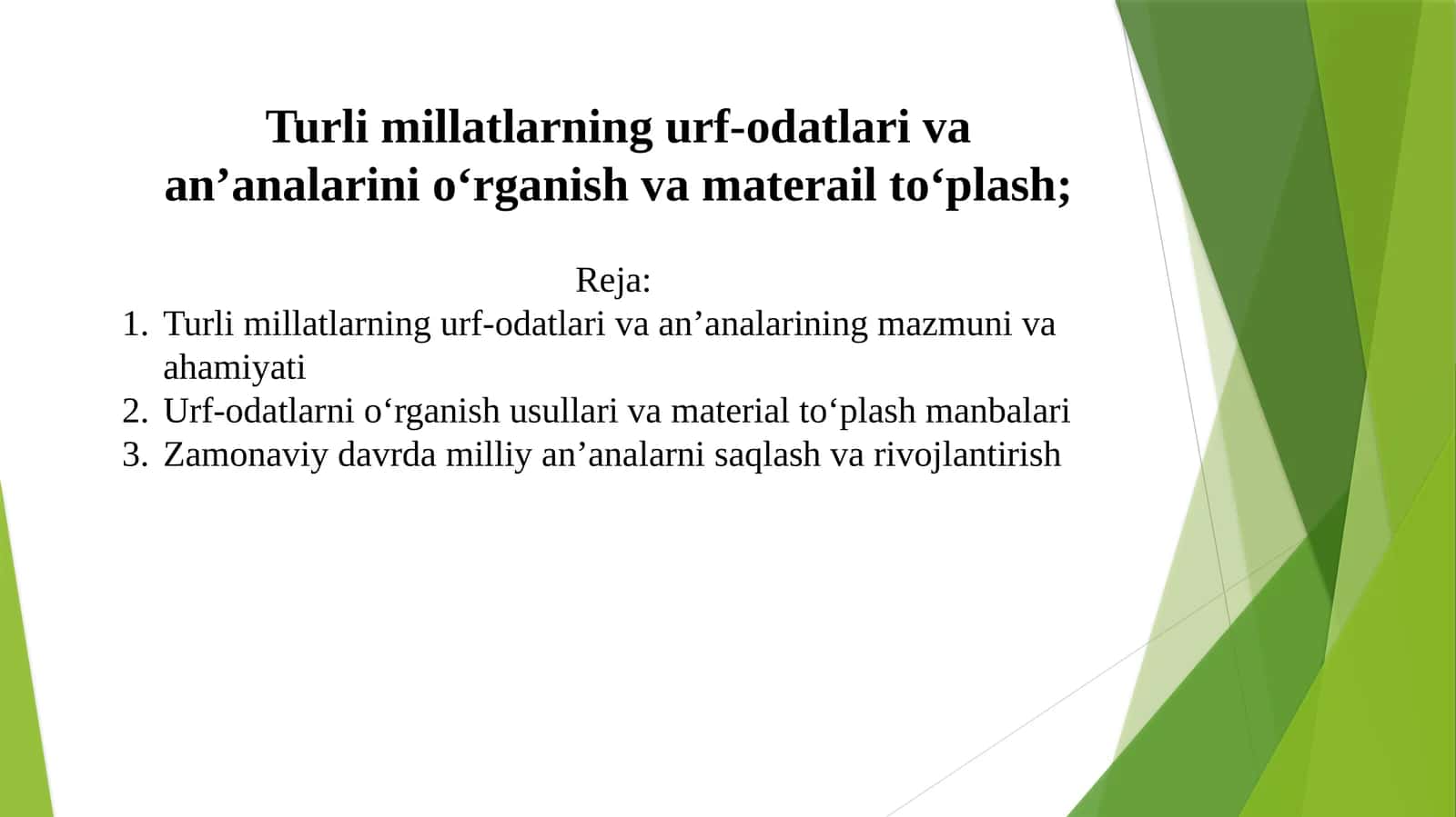 Turlimillatlarning urf-odatlariva an’analarining mazmuniva ahamiyati 1