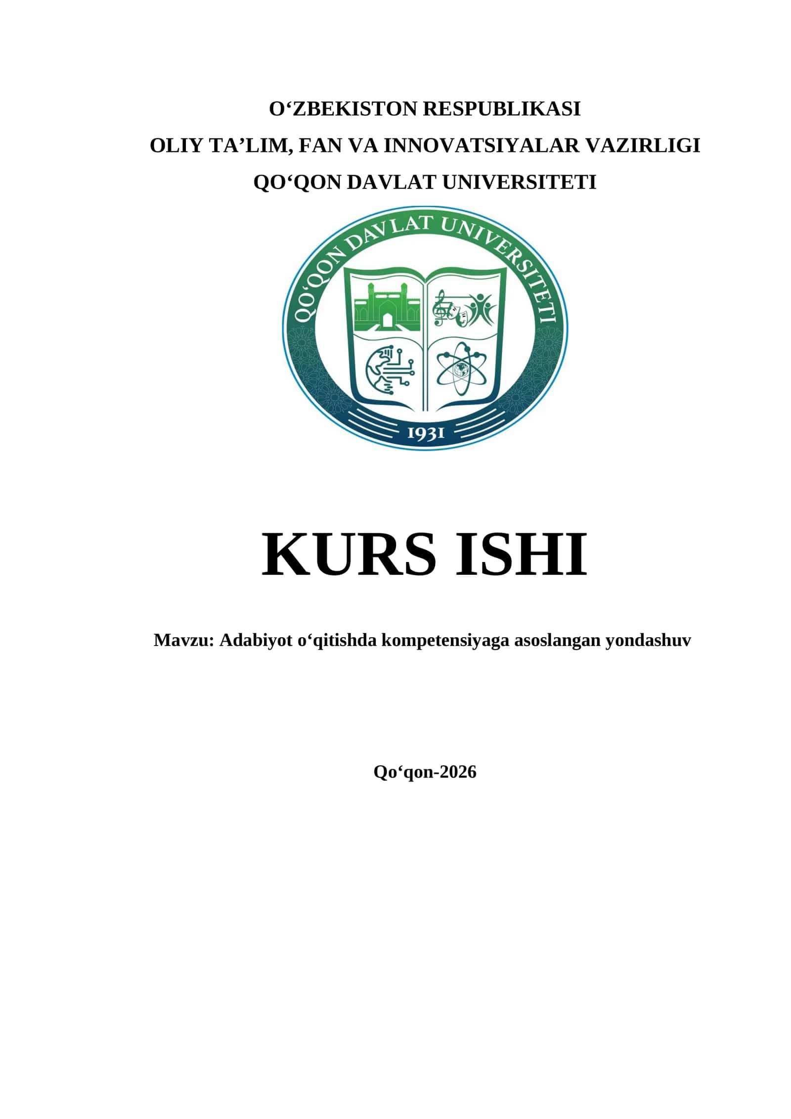 Mavzu: Adabiyot o‘qitishda kompetensiyaga asoslangan yondashuv       KURS ISHI 1