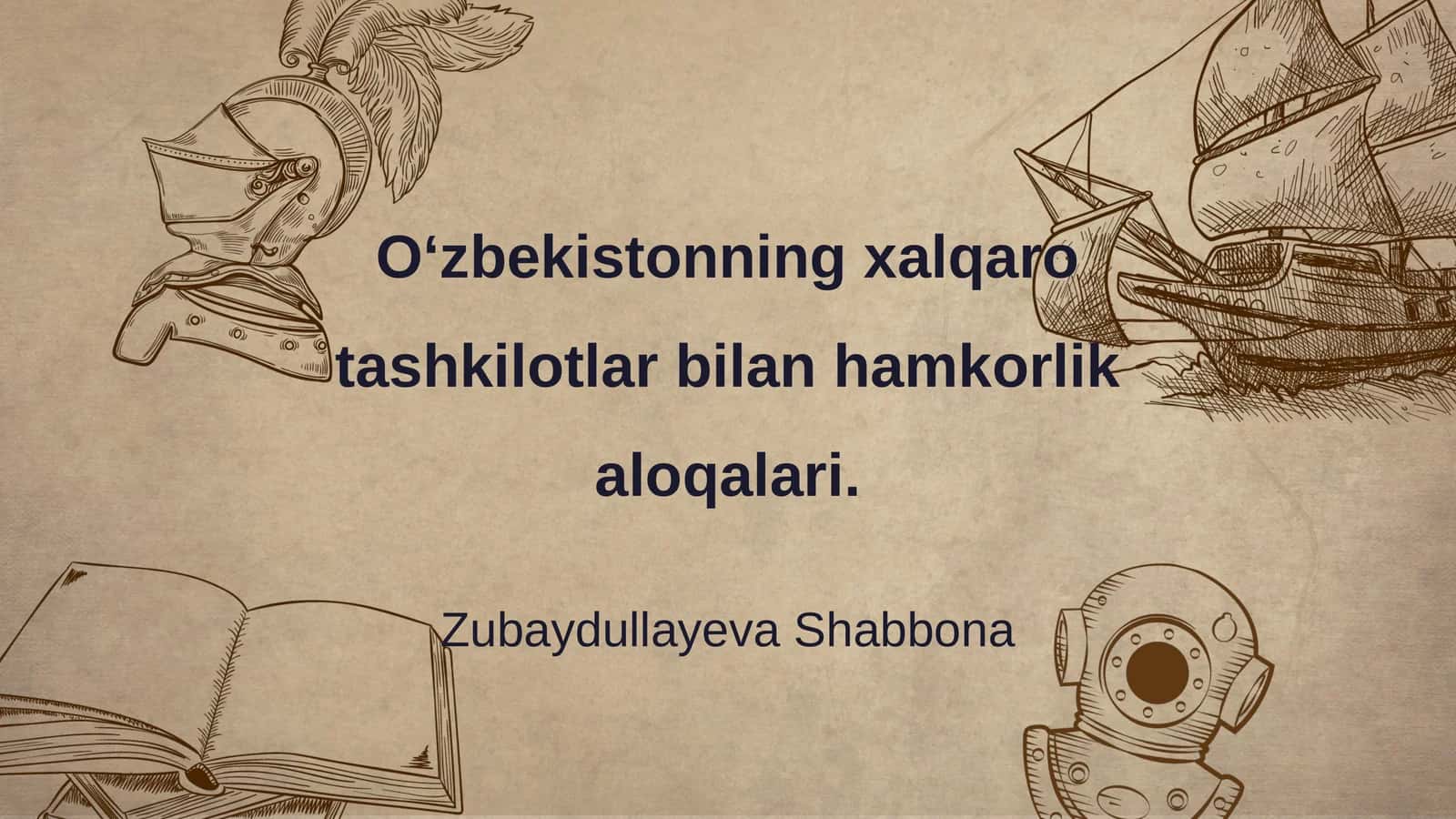 O‘zbekistonning xalqaro tashkilotlar bilan hamkorlik aloqalari 1