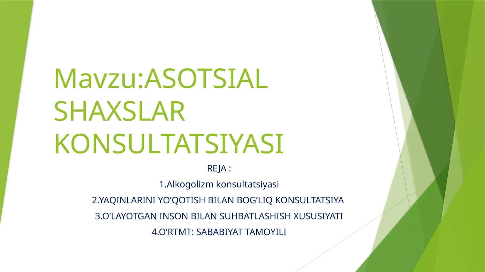 ASOTSIAL SHAXSLAR KONSULTATSIYASI 1