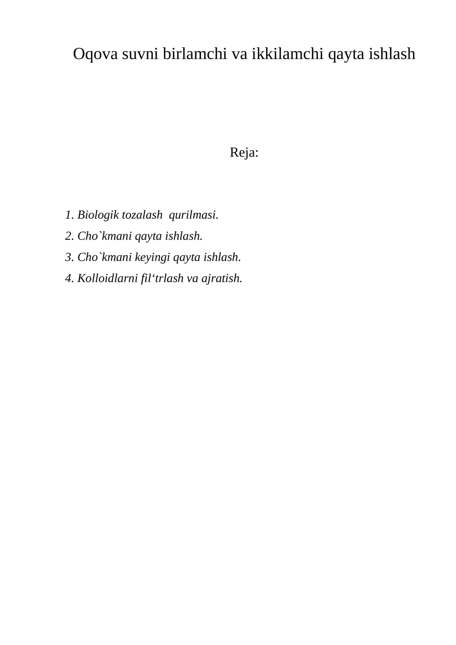 Oqova suvni birlamchi va ikkilamchi qayta ishlash 1