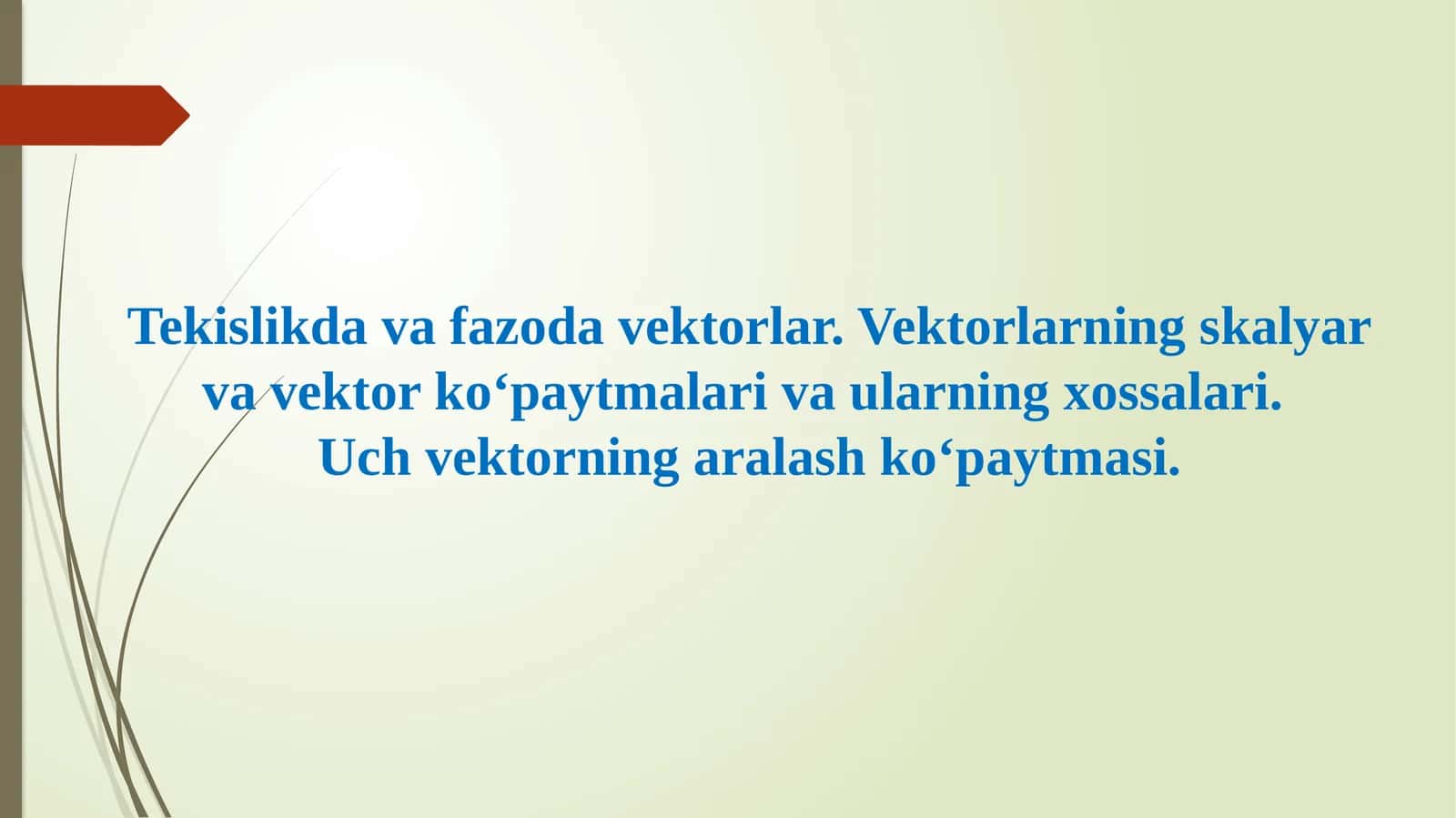 Tekislikda Vaziyat Dava Faz Vektorlar 1