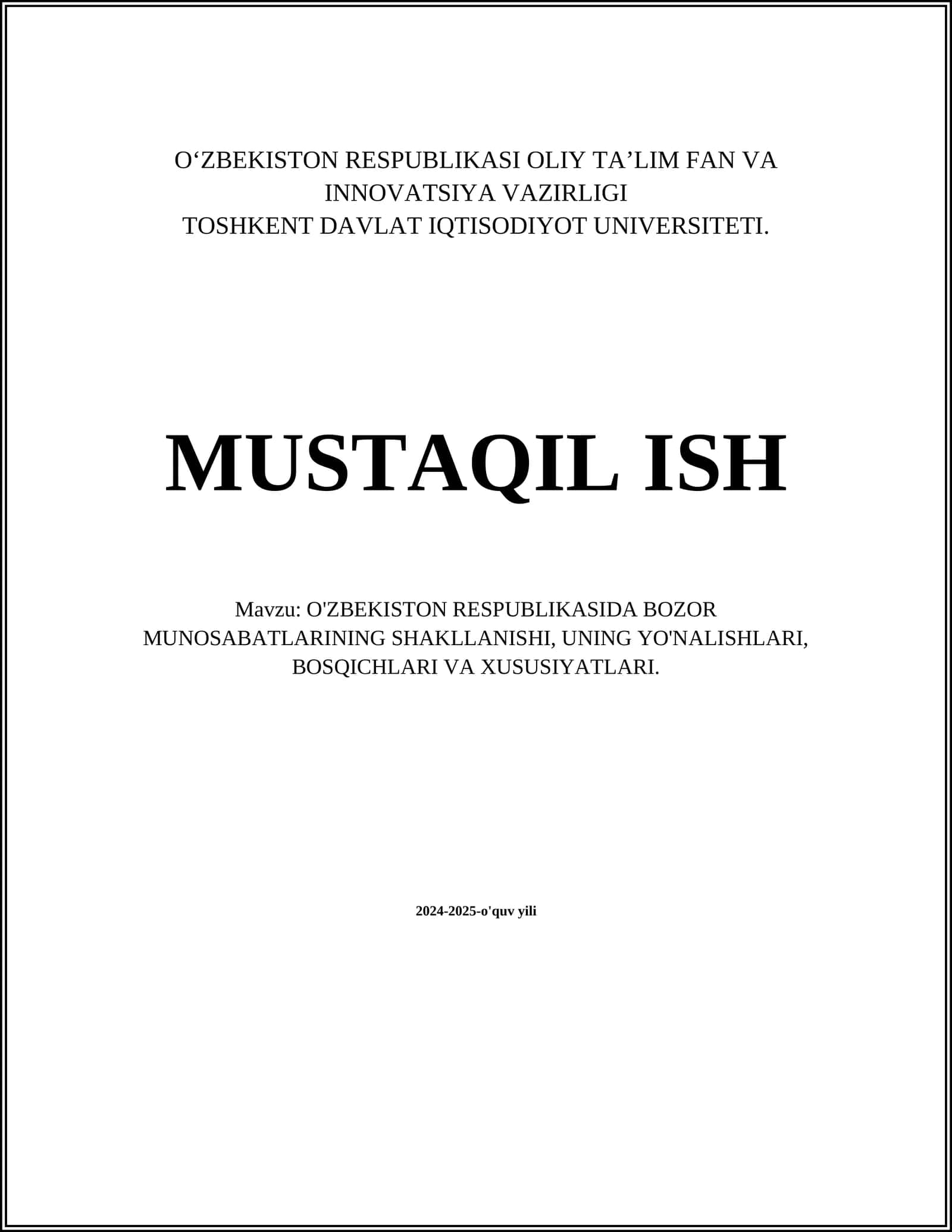 O'ZBEKISTON RESPUBLIKASIDA BOZOR MUNOSABATLARINING SHAKLLANISHI, UNING YO'NALISHLARI, BOSQICHLARI VA XUSUSIYATLARI 1