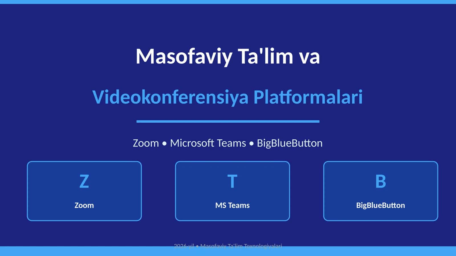 Masofaviy Ta'lim va Videokonferensiya Platformalari 1
