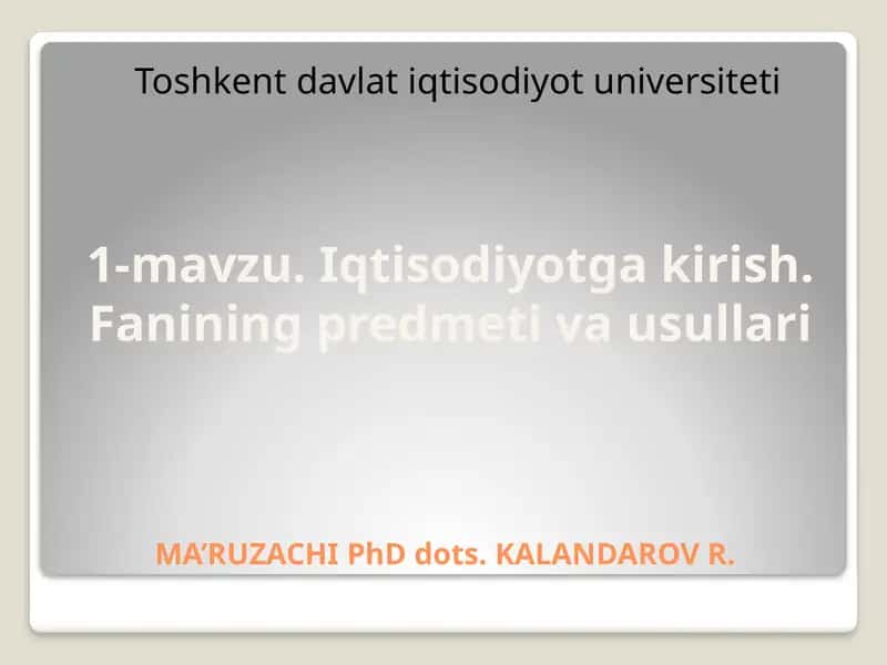 Iqtisodiyotga kirish 1