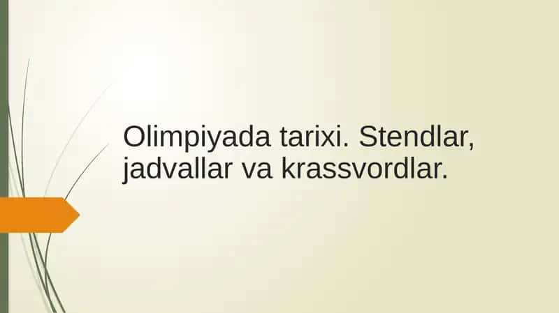 Olimpiyada tarixi. Stendlar, jadvallar va krassvordlar 1