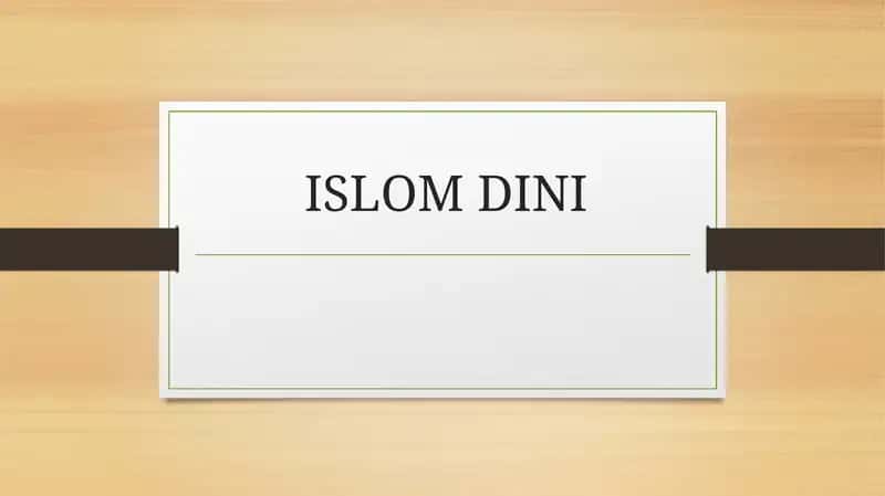 ISLOM DINI 1