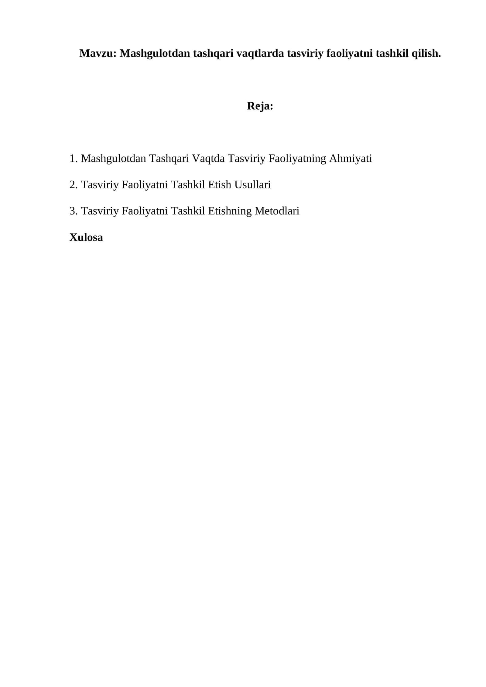 Mashgulotdan tashqari vaqtlarda tasviriy faoliyatni tashkil qilish. 1