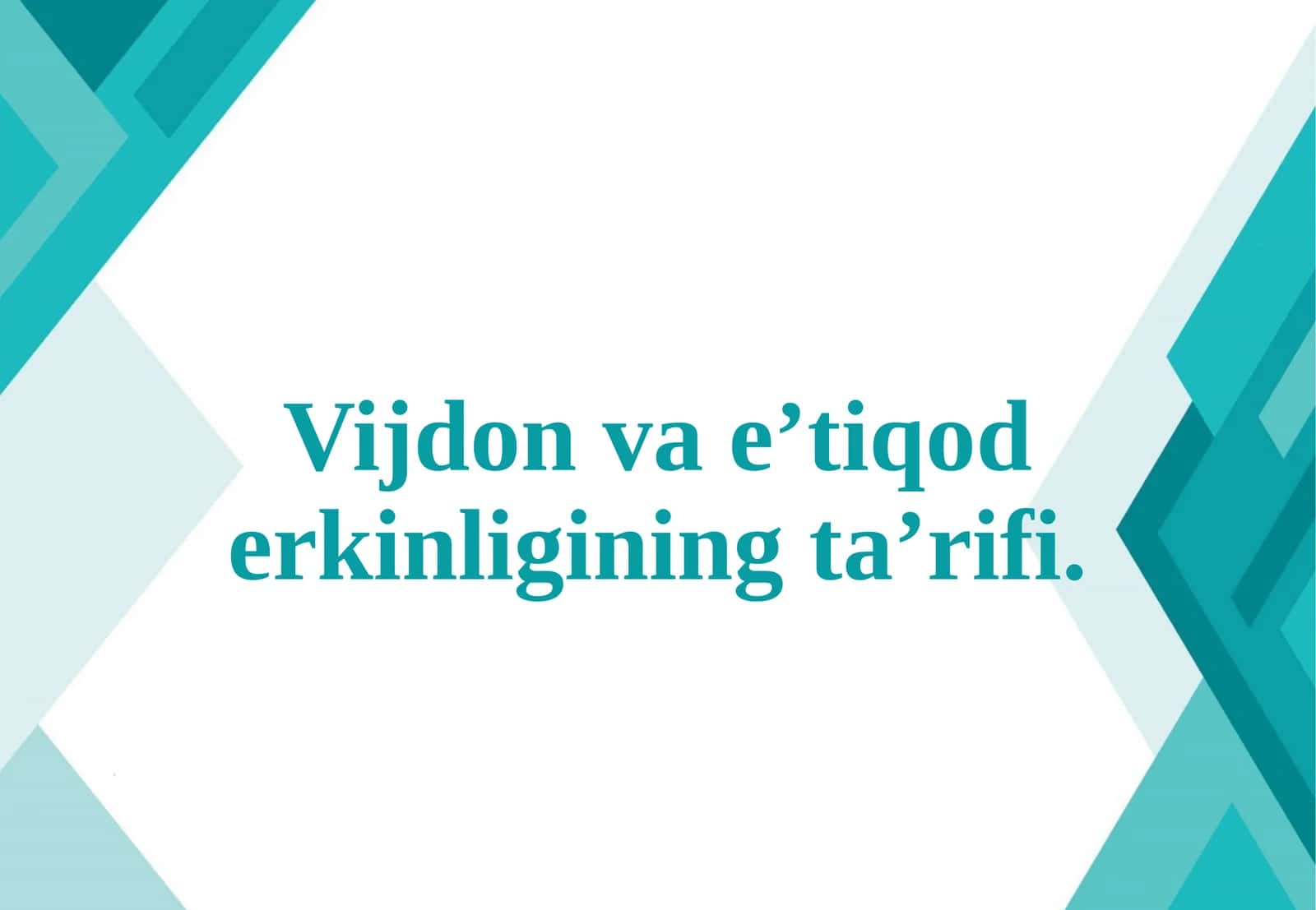 Vijdon va e'tiqod erkinligining ta'rifi 1