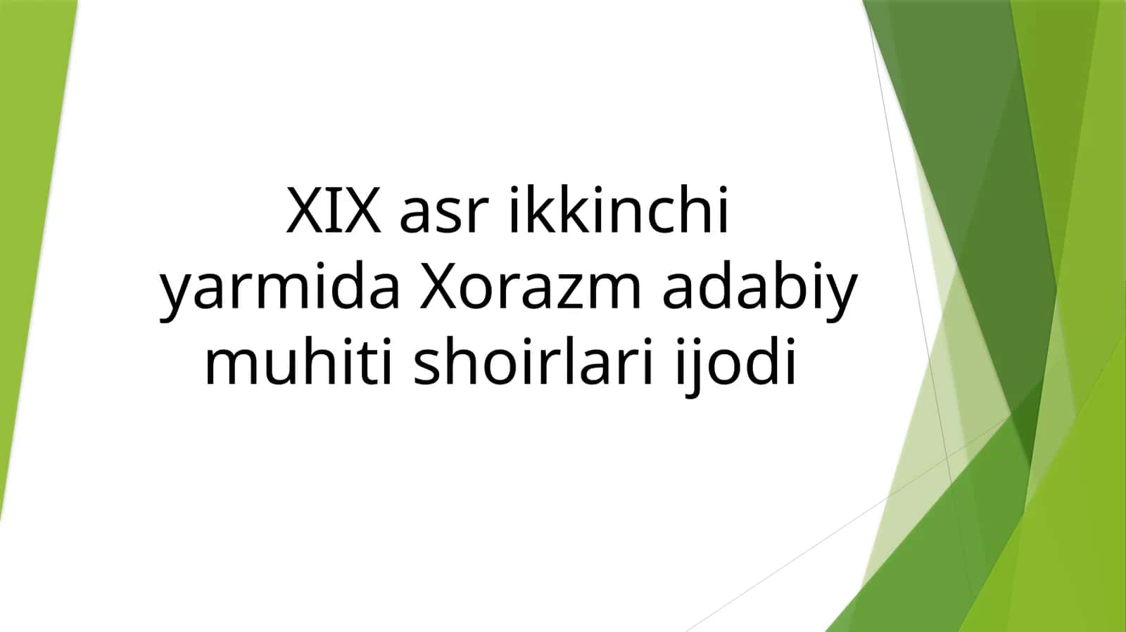 XIX asr ikkinchi yarmida Xorazm adabiy muhiti shoirlari ijodi 1