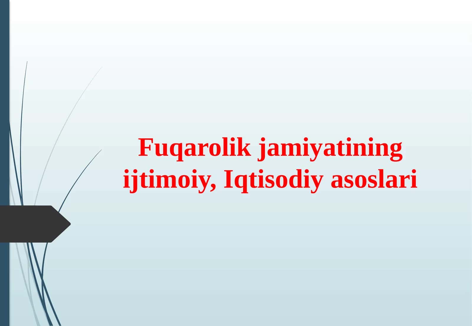 Fuqarolik jamiyatining ijtimoiy, Iqtisodiy asoslari 1