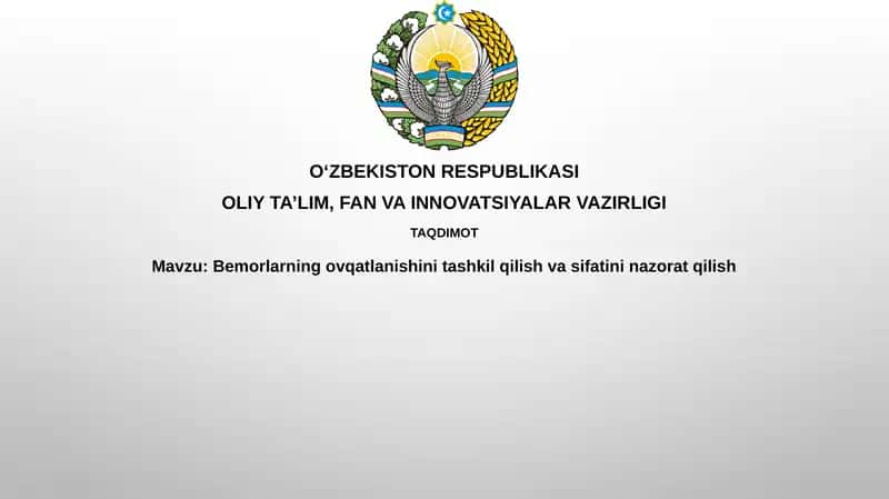 Bemorlarning ovqatlanishini tashkil etish va nazorat qilish 1