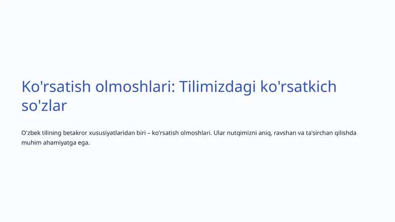 Ko'rsatish olmoshlari: Tilimizdagi ko'rsatkich so'zlar 1