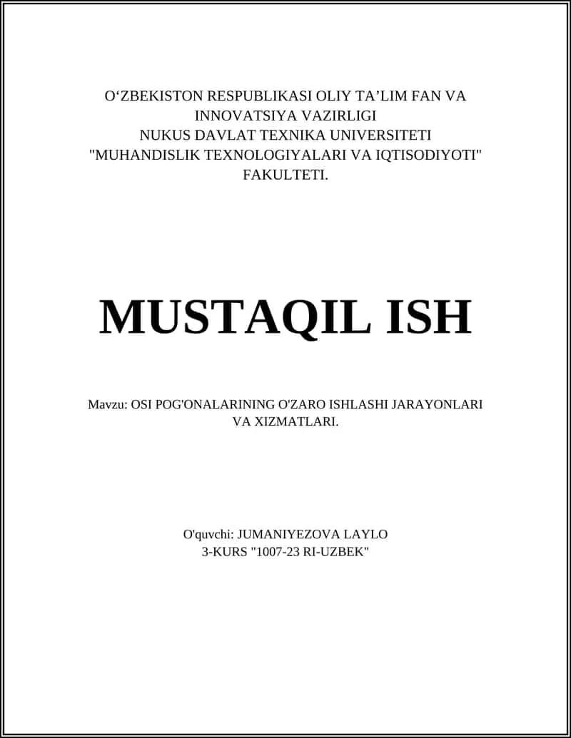 OSI POG'ONALARINING O'ZARO ISHLASHI JARAYONLARI VA XIZMATLARI 1