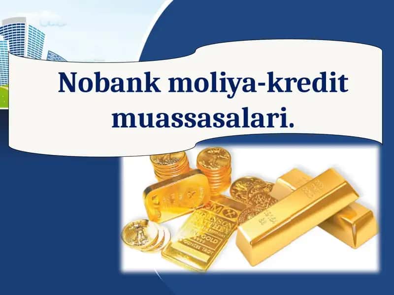 Nobank moliya-kredit muassasalari 1