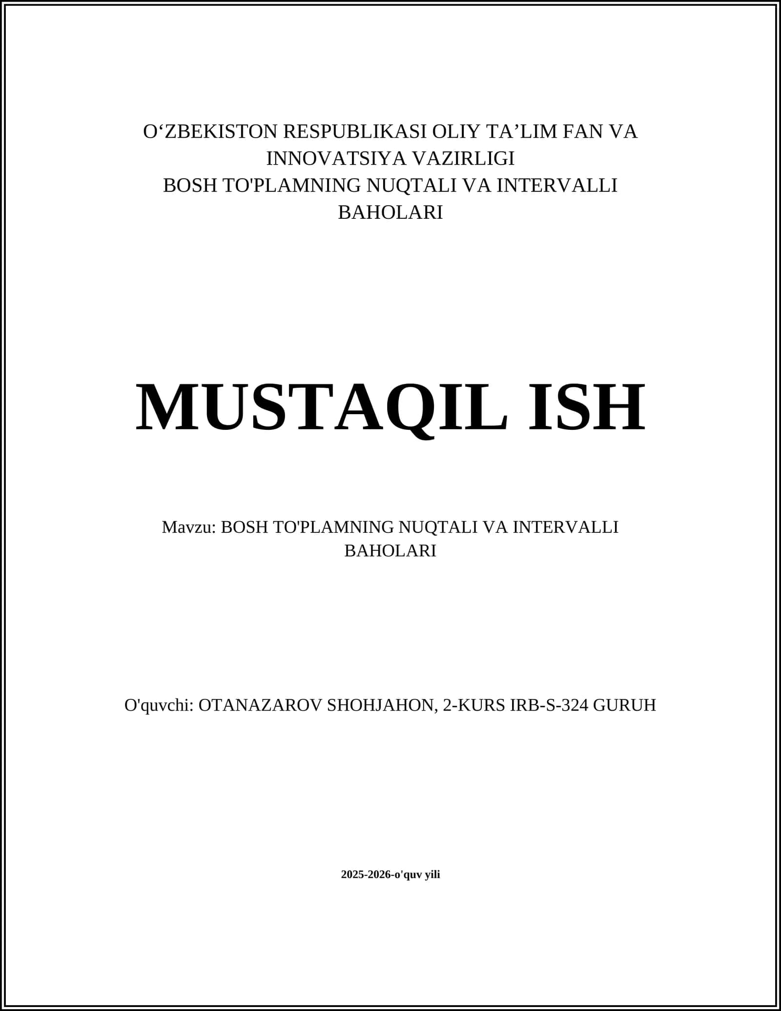 BOSH TO'PLAMNING NUQTALI VA INTERVALLI BAHOLARI 1