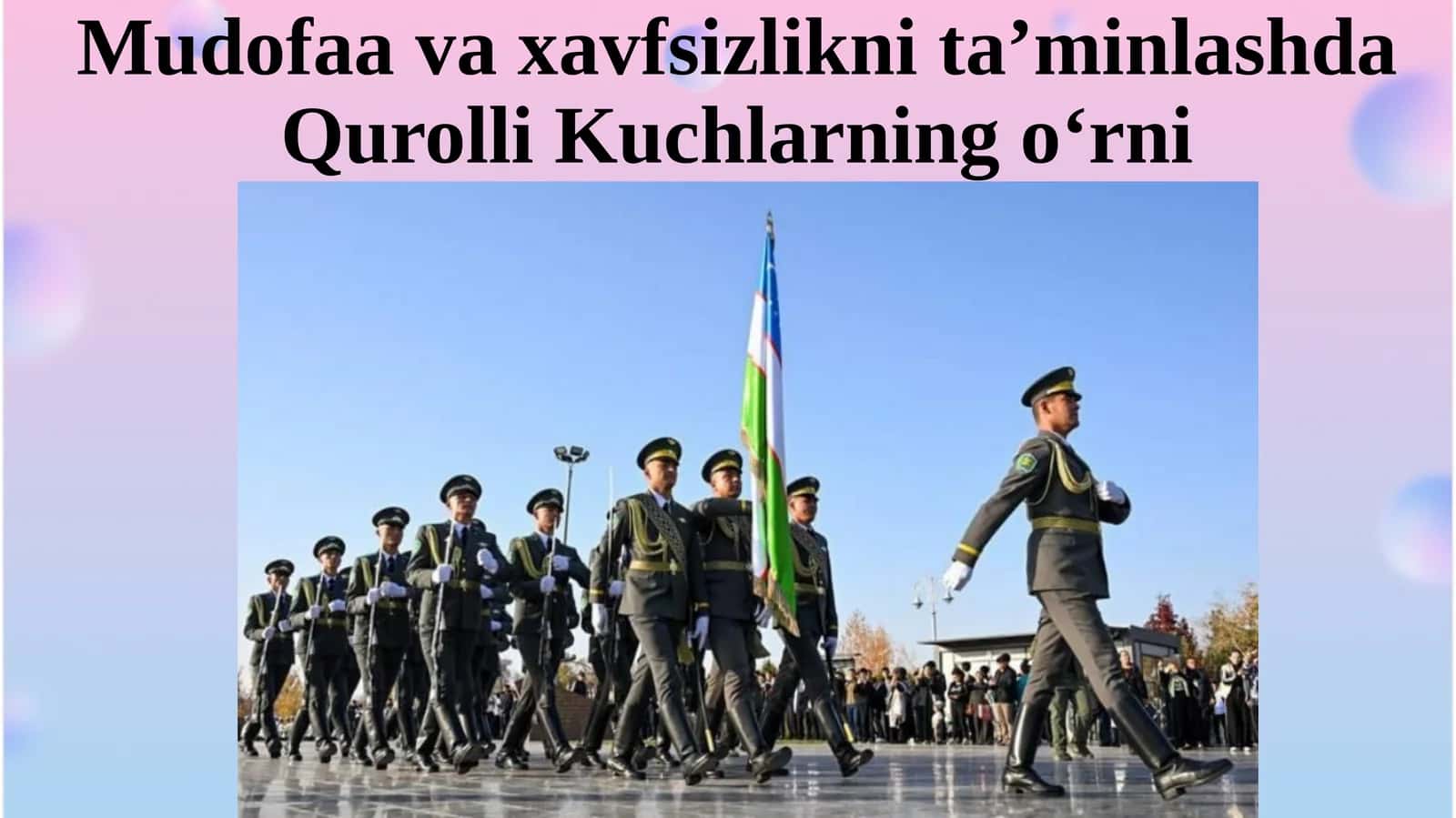Mudofaa va xavfsizlikni ta’minlashda Qurolli Kuchlarning o‘rni. 1