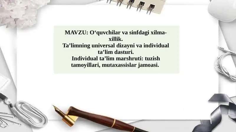 O‘quvchilar va sinfdagi xilma-xillik 1
