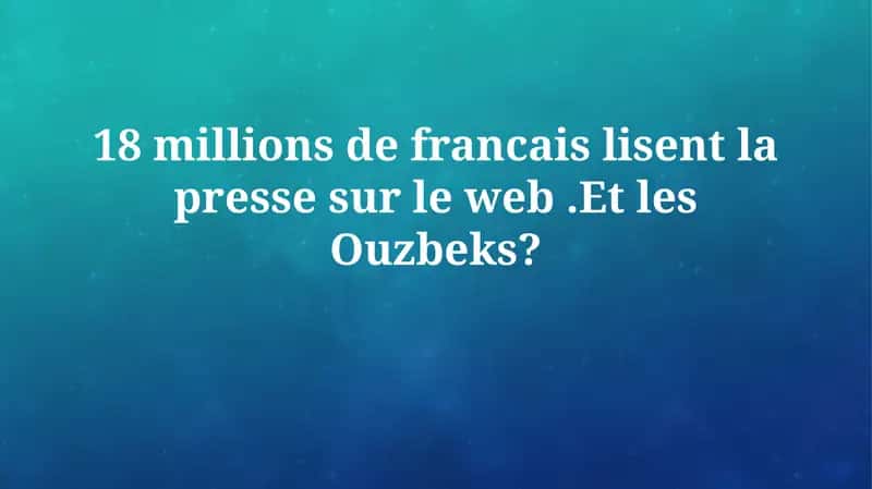 La consommation de presse en ligne en Ouzbékistan: un aperçu 1