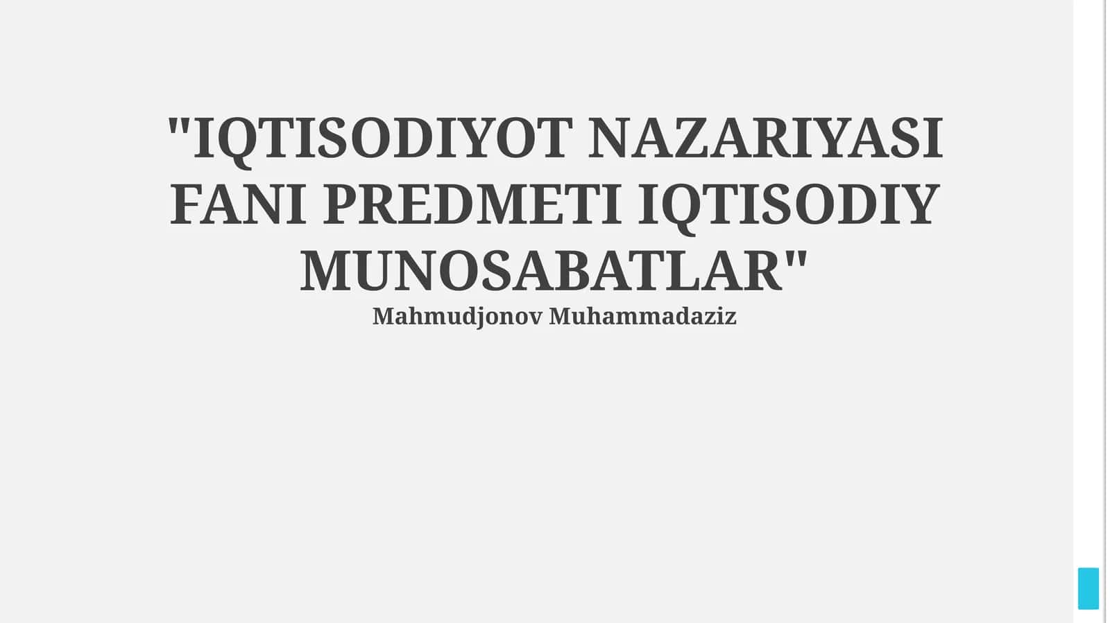 IQTISODIYOT NAZARIYASI FANI PREDMETI IQTISODIY MUNOSABATLAR 1