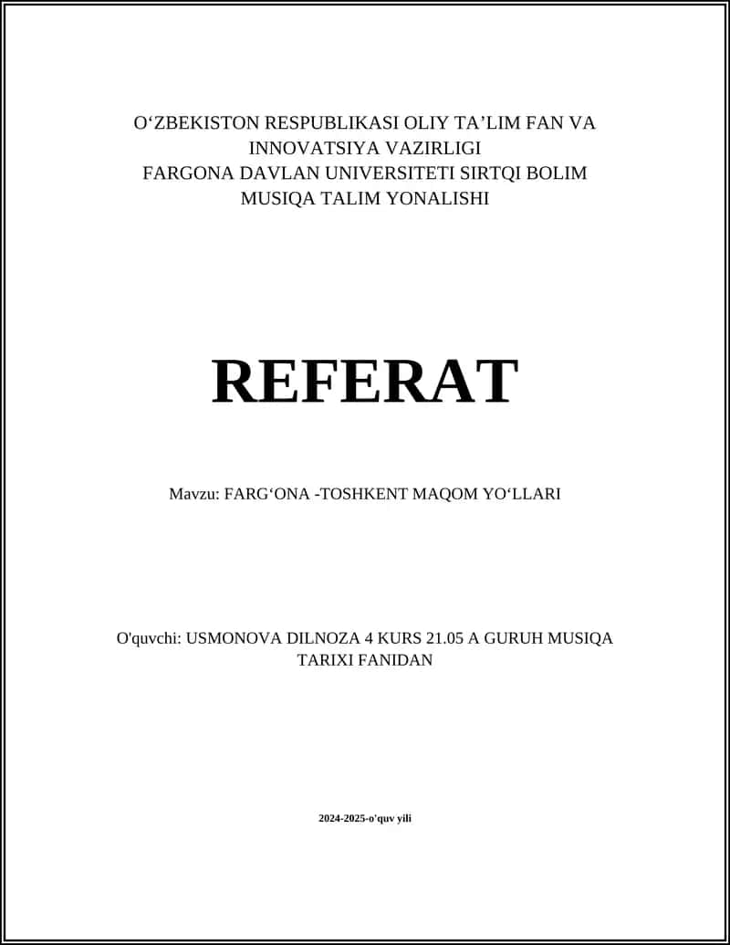 REFERAT Mavzu: FARGʻONA -TOSHKENT MAQOM YOʻLLARI 1