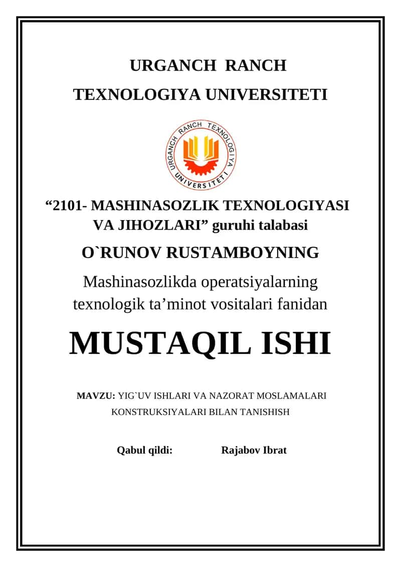 YIG`UV ISHLARI VA NAZORAT MOSLAMALARI KONSTRUKSIYALARI BILAN TANISHISH 1
