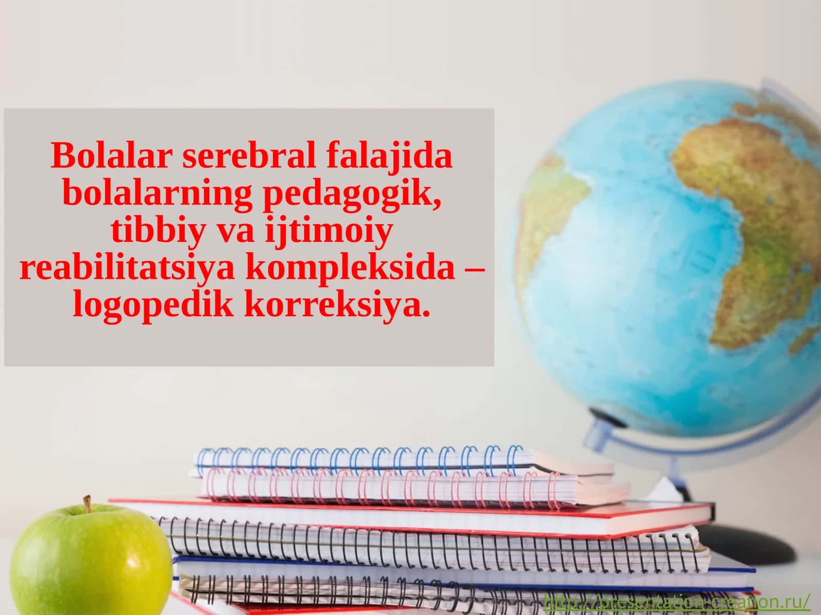 Bolalar serebral falajida bolalarning pedagogik, tibbiy va ijtimoiy reabilitatsiya kompleksida – logopedik korreksiya 1